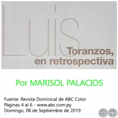 LUIS TORANZOS, EN RETROSPECTIVA - Por MARISOL PALACIOS